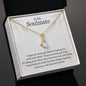 To My Soulmate | I Love You Until The End Of Time - Alluring Beauty necklace