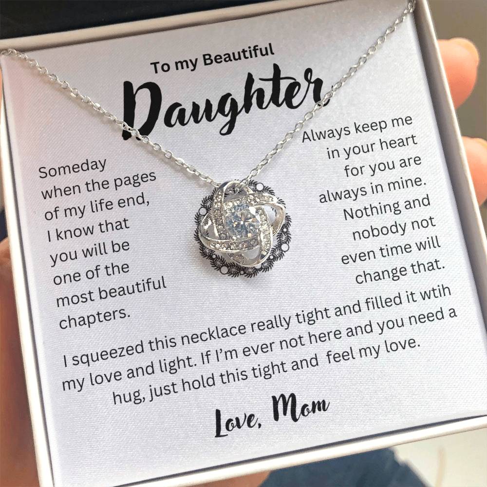 To my Daughter I I will love you forever