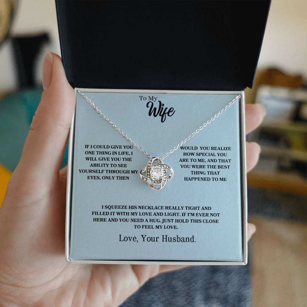 To My Wife | You Were The Best Thing That Happened To Me - Love Knot Necklace